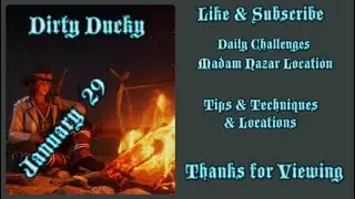 RDR2 Online | Daily Challenges & Madam Nazar Location January 29 | Dirty Ducky Tips & Locations |