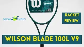 Обзор теннисной ракетки Wilson Blade 100L v9