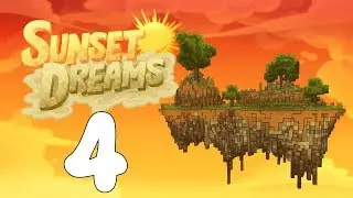 MINECRAFT SUNSET DREAMS! El Manco en CTM! #4
