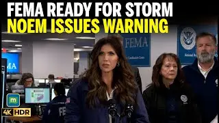 FEMA Deploys Teams Across States Ahead Of Major Storm, Noem Confirms