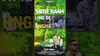 Mere Raah (Shorts) | Tarn laad | Highflame Muzic | Punjabi Song | Latest Punjabi Songs 2025
