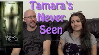 The Human Centipede - Tamara's Never Seen