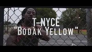 T-NYCE  -  Bodak Yellow [Official Video]