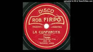 La cumparsita (t) Matos Rodríguez  Orq R Firpo  45  1916  DRF 483-B