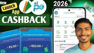 New Bhim UPI App | Canara ai1Pe App Cashback Offer 2026 | New UPI Earning App | New UPI Cashback App