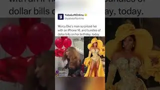 Mercy eke man surprise her on her birthday with iPhone 16 and 1million dollars #shorts #mercyeke