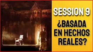 SESSION 9 (2001) RESUMEN/CURIOSIDADES