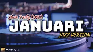 GLENN FREDLY - Januari | JAZZ FUSION VERSION | SOUNDLY MUSIC COVER