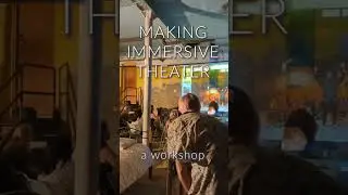 Making Immersive Theater by Andrew Hoepfner of BOTO - First ad from 2022