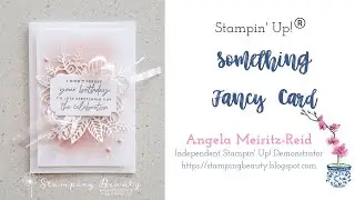 Stampin' Up! Something Fancy Stamp Set