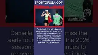 Danielle Collins freezes eggs, postpones start of 2026 season #shorts