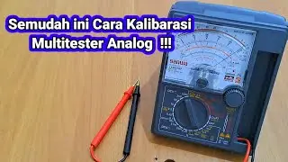 SEMUDAH INI ‼️ Cara kalibarasi multitester analog ❗️