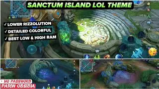 Новинка! Тема острова Санктум в стиле LOL: гладкая карта в Mobile Legends | Конфигурация Ml Anti ...