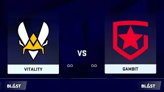 🔴  [ RU ] Gambit vs Vitality  | BLAST Premier World Final 2021
