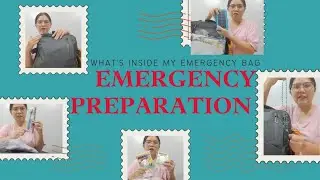 EMERGENCY PREPARATION | What's inside our emergency Go Bag | Must Haves &bull; PHILIPPINES