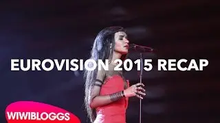 Eurovision 2015 recap: Of all songs, which do we remember? | wiwibloggs