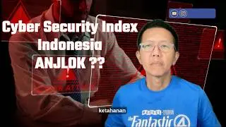 Cyber Security Index Indonesia Anjlok  ?
