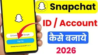 How to create snapchat account | Snapchat account kaise banaye 