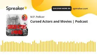 Cursed Actors and Movies | Stories of the Supernatural | Podcast