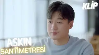 Aşkın Santimetresi |  &Ccedil;ok Kritik Durum   | The Centimeter of Love | Tong Liya  | Clickia