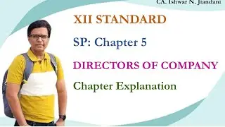 Directors of a Company | SPCC | Class 12 | Gujarat Board | SP Chapter 5 | GSEB