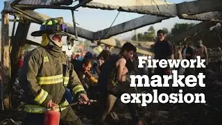 Mexico&rsquo;s largest firework market, San Pablito, explodes