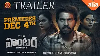 The Hunter (Chapter -1) Telugu Movie Official Trailer | PREMIERES DEC 4TH | Vaibhav | Nandita Swetha