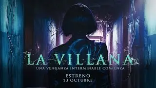 LA VILLANA | TRAILER OFICIAL