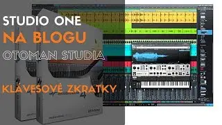 Studio One na blogu oToman studia d&iacute;l 9: Kl&aacute;vesov&eacute; zkratky