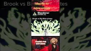 Brook vs Big Mom pirates
