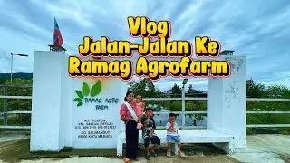 Sabahan Vlog : Healing Jalan-Jalan Di Ramag Agrofarm Salimandut Kota Marudu