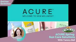 ACURE Spring Skin Care Solutions