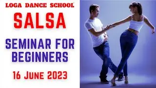 Learn Salsa Dance: Beginner Steps at Loga Dance School (16 June 2023)