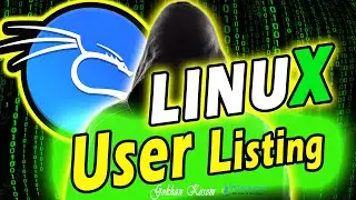 Linux User Listing Options | How to list users in Linux? | Kali Linux Lessons