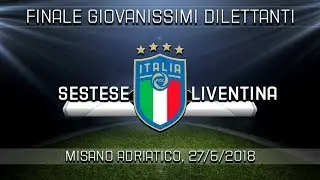 Highlights: Sestese-Liventina 0-2 - Finale Giovanissimi Dilettanti