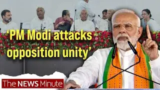 &lsquo;You want their sons to benefit?&rsquo; Modi slams opposition coalition