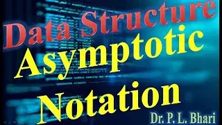 DSA Lec-6 Asymptotic Notations (Part-II)