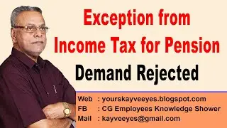Exception from Income Tax for Pension - Demand Rejected