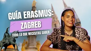 ERASMUS en ZAGREB: Guía para estudiantes