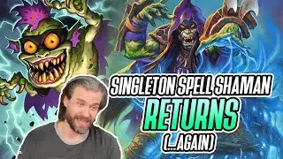 (Hearthstone) Singleton Spell Shaman Returns (...Again)
