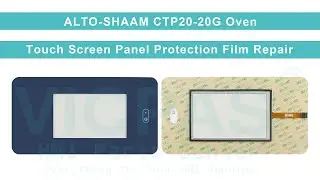 ALTO-SHAAM CTP20-20G Oven HMI Touch Glass Front Overlay Replacement Repair