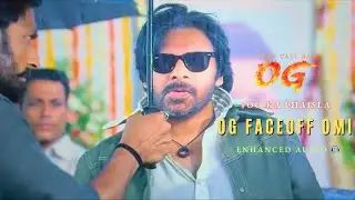 OG Faceoff Omi BGM 🔥 | OG Meets Omi | Pawan Kalyan x Emraan Hashmi | Thaman S BGM
