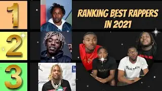RANKING BEST RAPPERS In 2021! (Tier List)