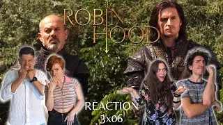 Robin Hood 3x06 Reaction & Review: 