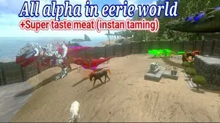 save data all alpha eerie world (ark mobile) || rew by Nwsienid