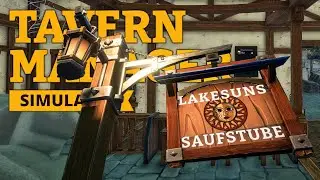 Lakesun's Saufstube | TAVERN MANAGER SIMULATOR | 01