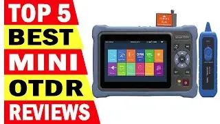 Top 5 Best MINI OTDR In 2024 | Fiber Optic Reflectometer