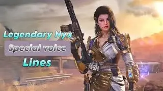 ALL LEGENDARY NYX VOICE LINES