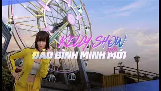 Kelly Show: C&ugrave;ng Kelly Kh&aacute;m Ph&aacute; OB49 - Đảo B&igrave;nh Minh cực xịn 🔥🔥