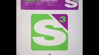 Cannibal Dj - Cannibal Dream (Original Mix)  (1997)